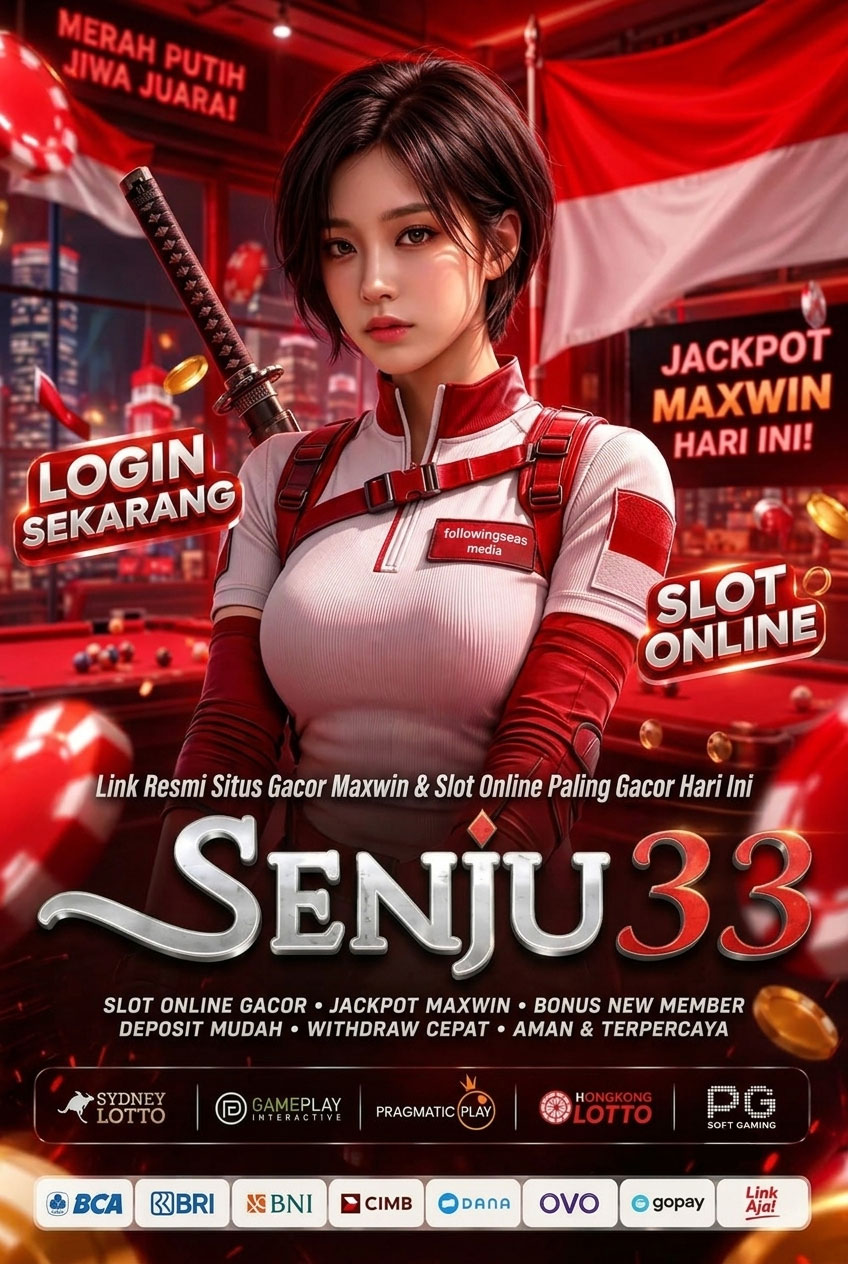SENJU33 Lapak Online | FollowingSeas Media Connected Network